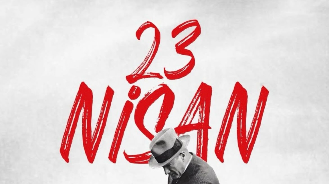 23 Nisan Ulusal Egemenlik Ve Çocuk Bayramınız Kutlu Olsun️